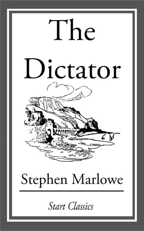 Book cover of The Dictator
