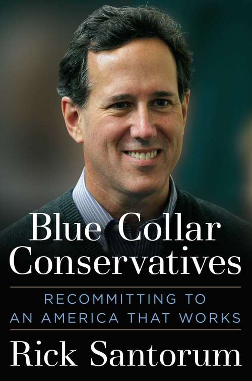 Book cover of Blue Collar Conservatives