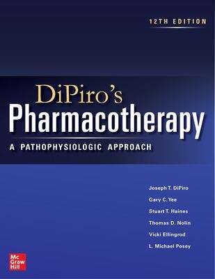 Book cover of DiPiro's Pharmacotherapy: A Pathophysiologic Approach (Twelfth Edition)