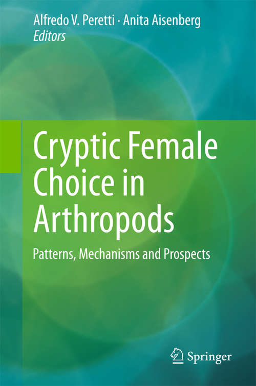 Book cover of Cryptic Female Choice in Arthropods: Patterns, Mechanisms and Prospects