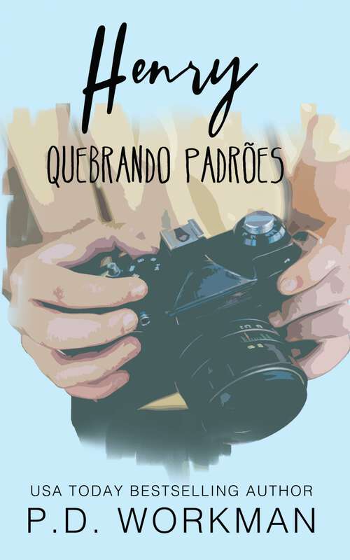 Book cover of Henry, Quebrando Padrões (Quebrando Padrões #1)