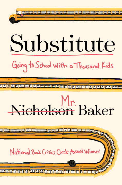 Book cover of Substitute: Going to School With a Thousand Kids