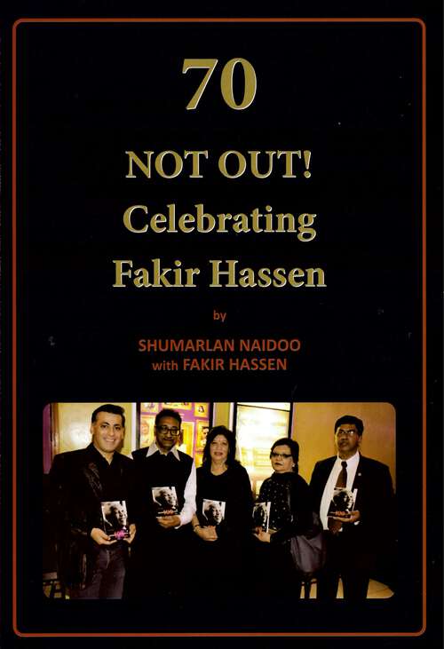 Book cover of 70 NOT OUT! Celebrating Fkir Hassen