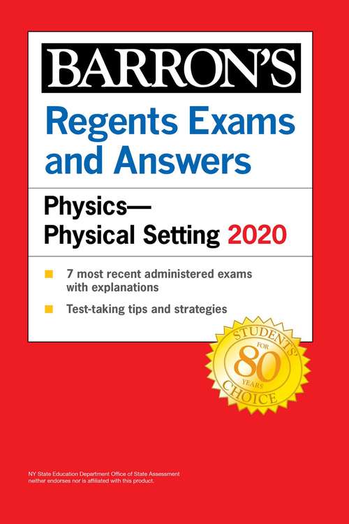 Book cover of Regents Exams and Answers: Physics--Physical Setting 2020 (Barron's Regents)