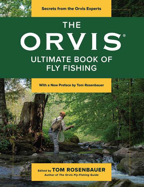 Book cover of The Orvis Ultimate Book of Fly Fishing: Secrets from the Orvis Experts