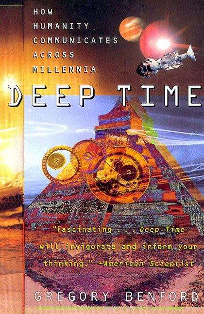 Book cover of Deep time: How Humanity Communicates Across Millennia