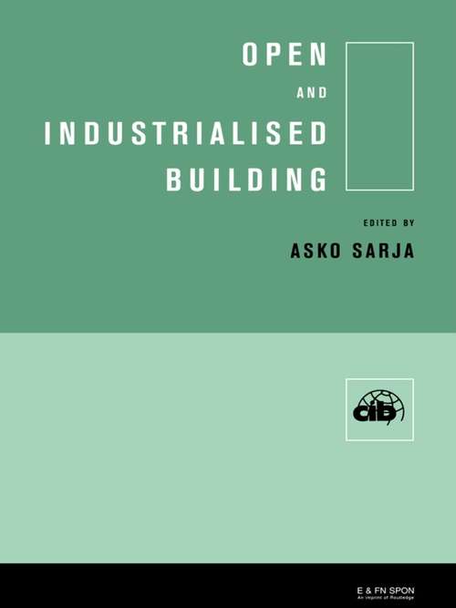 Book cover of Open and Industrialised Building