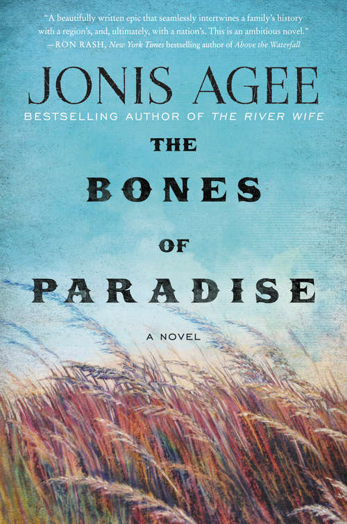 Book cover of The Bones of Paradise: A Novel