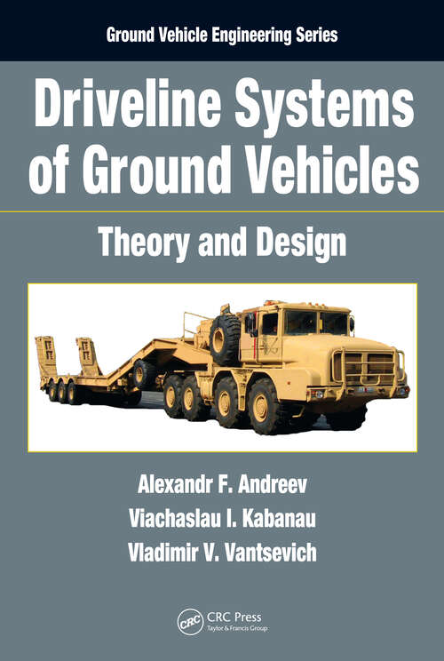 Book cover of Driveline Systems of Ground Vehicles: Theory and Design (Ground Vehicle Engineering)