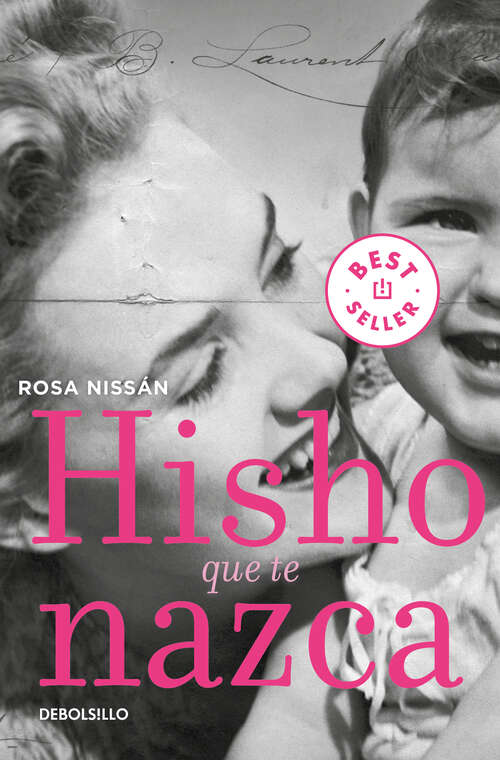 Book cover of Hisho que te nazca