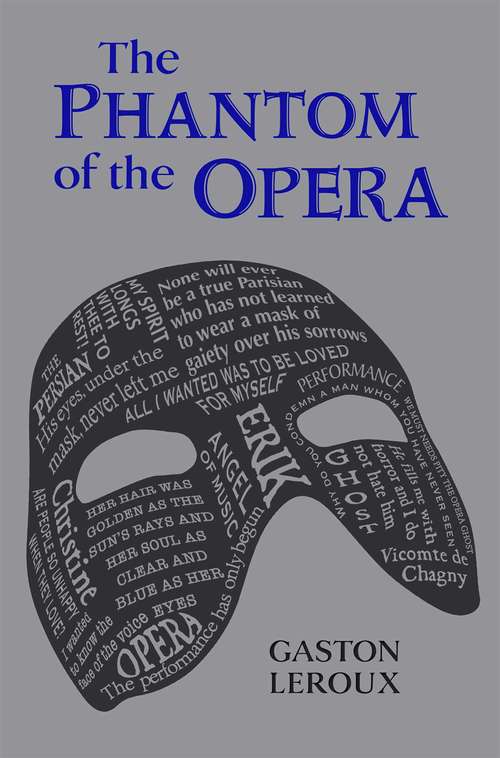 Book cover of The Phantom of the Opera: In English Translation (Wordsworth Classics)