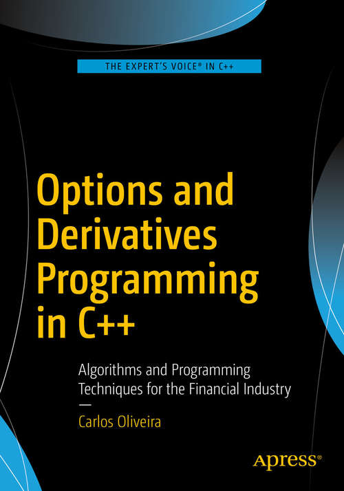 Options and Derivatives Programming in C++