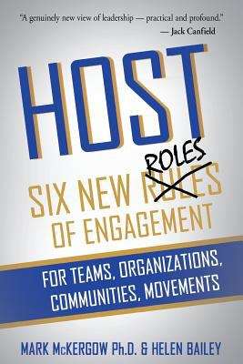 Host: Six new Roles of engagement for teams, organisations, communities and movements