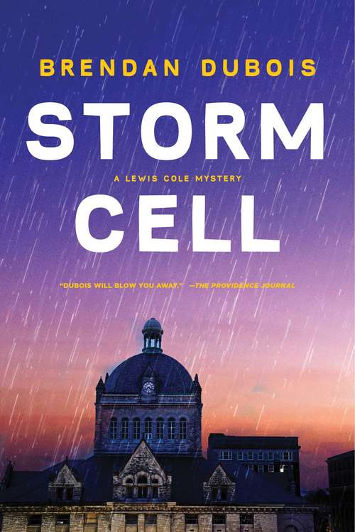 Storm Cell: A Lewis Cole Mystery (Lewis Cole Mysteries #10)
