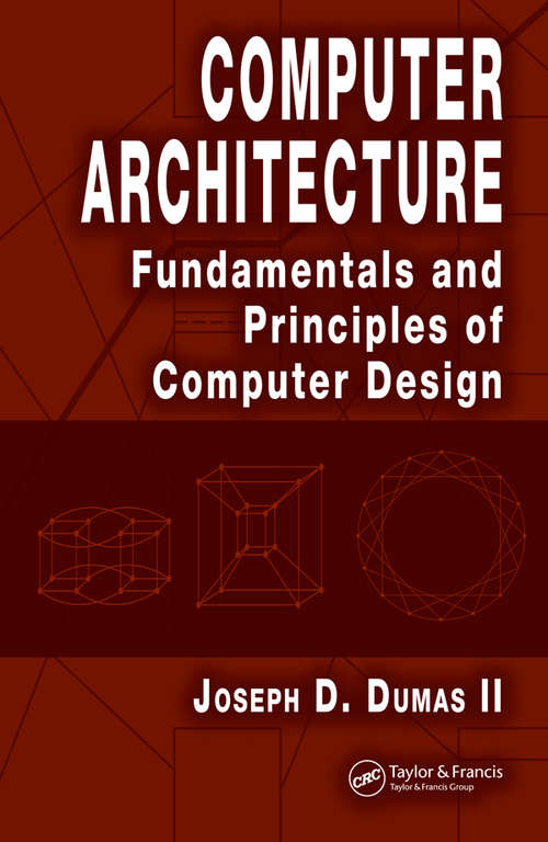 Book cover of Computer Architecture: Fundamentals and Principles of Computer Design