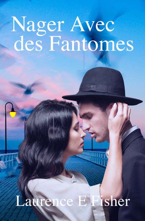 Book cover of nager avec des fantômes (Nager Avec des Fantomes #3)