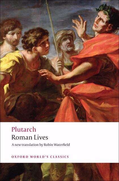 Roman Lives: A Selection of Eight Roman Lives