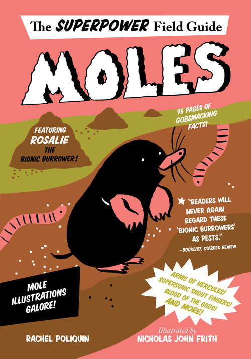 Book cover of Moles (Superpower Field Guide)