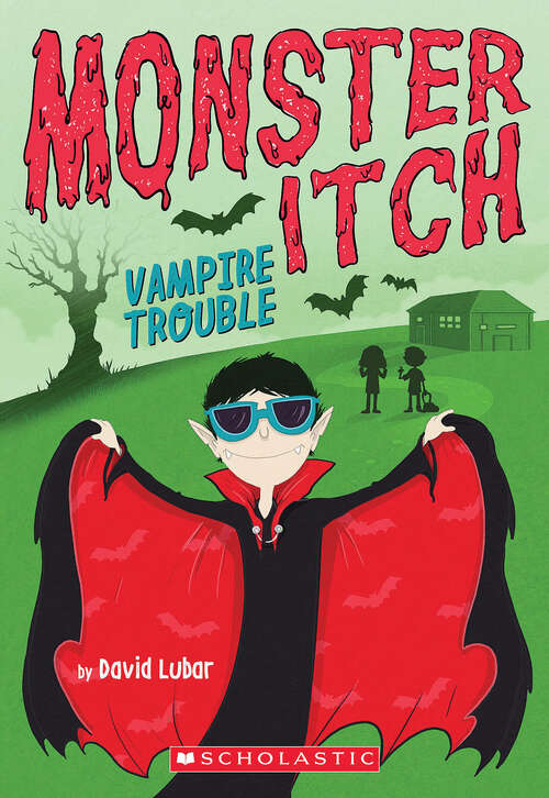 Book cover of Vampire Trouble (Monster Itch #2)