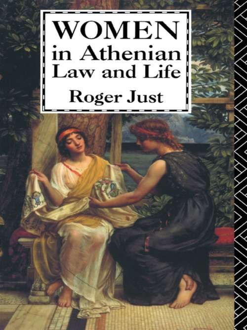 Women in Athenian Law and Life
