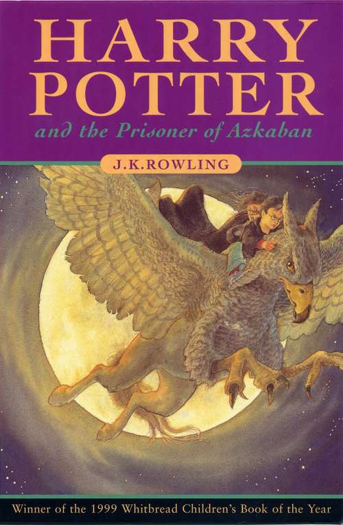 Harry Potter and the Prisoner of Azkaban (Harry Potter #3; British Edition)