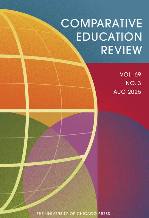Book cover of Comparative Education Review, volume 69 number 3 (August 2025)