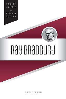 Ray Bradbury (Modern Masters of Science Fiction)