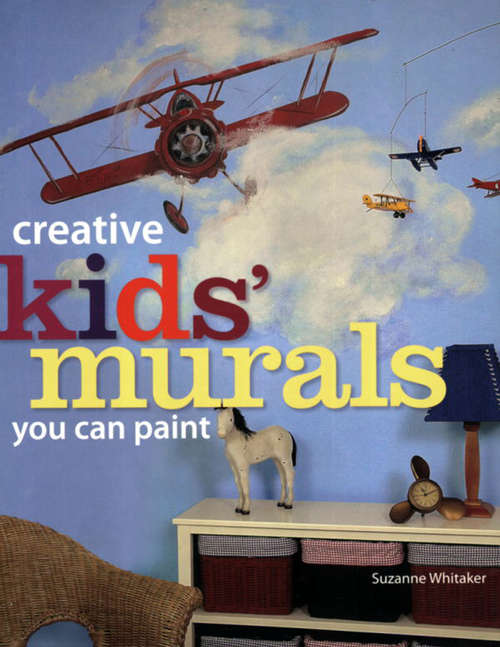 Creative Kids' Murals You Can Paint