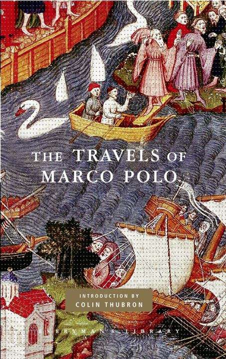 The Travels Of Marco Polo: The Venetian