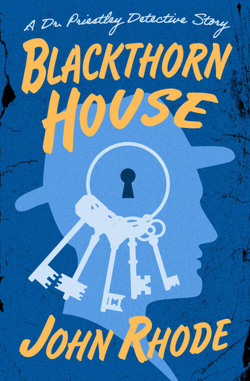 Blackthorn House (The Dr. Priestley Detective Stories #48)