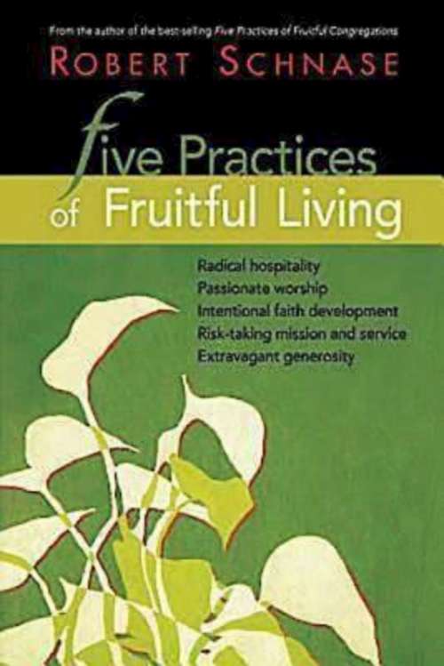 Book cover of Five Practices of Fruitful Living