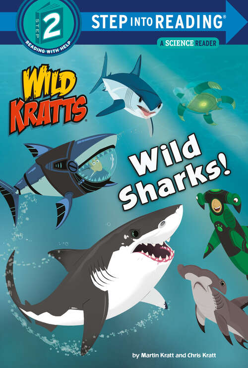 Book cover of Wild Sharks! (Step into Reading)