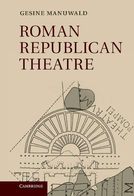 Book cover of Roman Republican Theatre