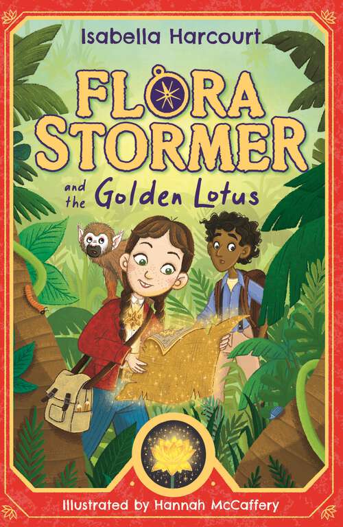 Book cover of Flora Stormer and the Golden Lotus: Book 1 (Flora Stormer #1)