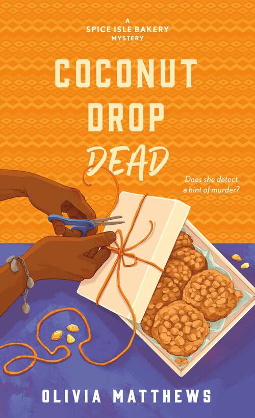 Book cover of Coconut Drop Dead (Spice Isle Bakery Mysteries #3)