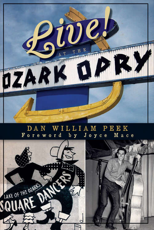 Book cover of Live! At the Ozark Opry (Landmarks)