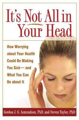 Book cover of It's Not All in Your Head