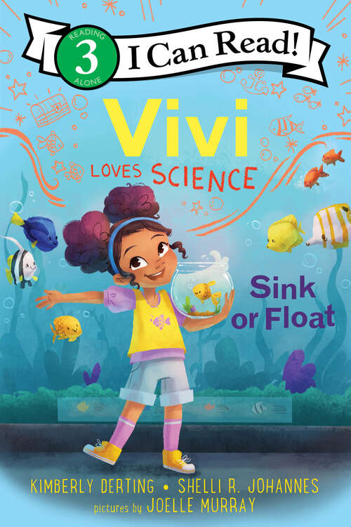 Book cover of Vivi Loves Science: Sink or Float (I Can Read Level 3)