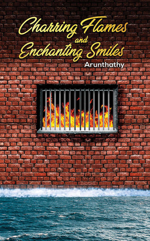 Book cover of Charring Flames and Enchanting Smiles