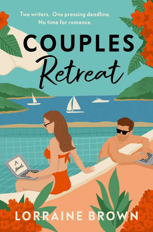 Book cover of Couples Retreat: The perfect enemies-to-lovers, escapist romcom for 2024