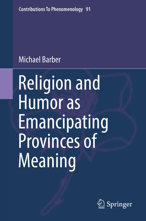 Book cover of Religion and Humor as Emancipating Provinces of Meaning