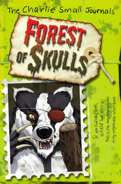 Book cover of Charlie Small: Forest of Skulls (Charlie Small #12)