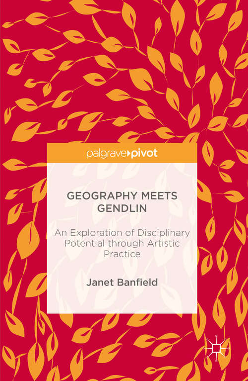 Book cover of Geography Meets Gendlin