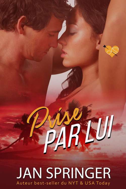 Book cover of Prise par lui (Une romance érotique de métamorphe à #1)