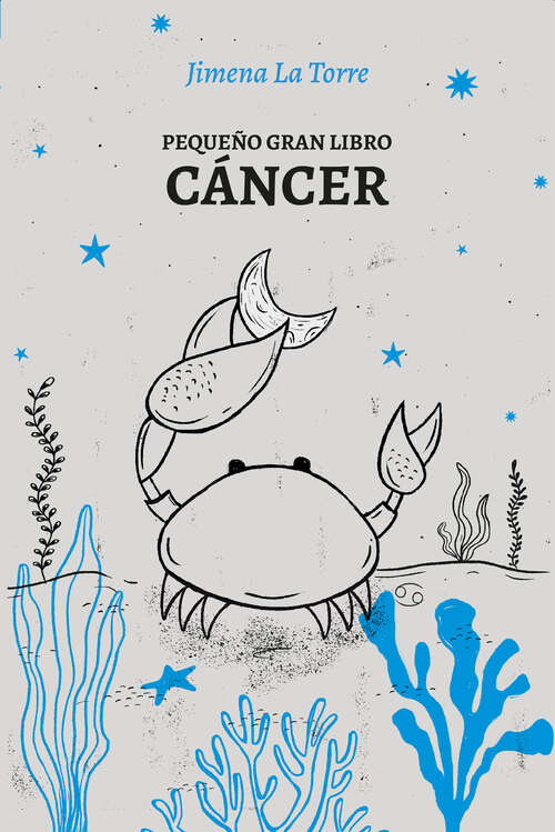 Book cover of Pequeño gran libro: Cáncer
