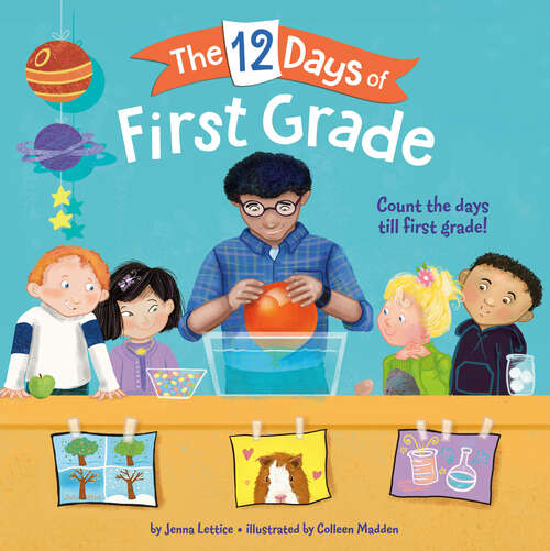Book cover of The 12 Days of First Grade (The 12 Days of)