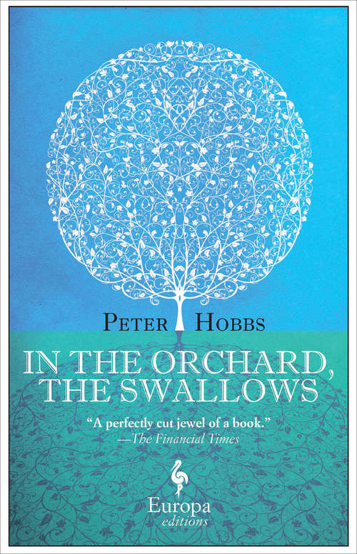 Book cover of In the Orchard, the Swallows (Anansi Book Club Editions Ser.)