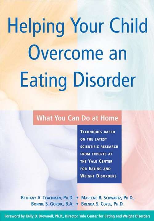 Helping Your Child Overcome an Eating Disorder
