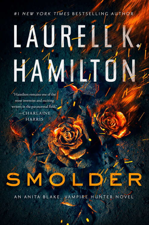Book cover of Smolder (Anita Blake, Vampire Hunter #29)