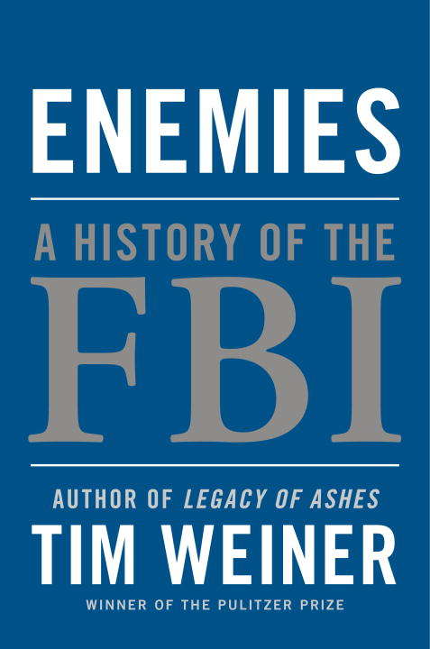 Book cover of Enemies: A History of the FBI